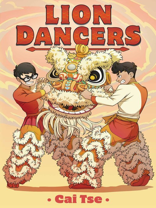 Title details for Lion Dancers by Cai Tse - Wait list